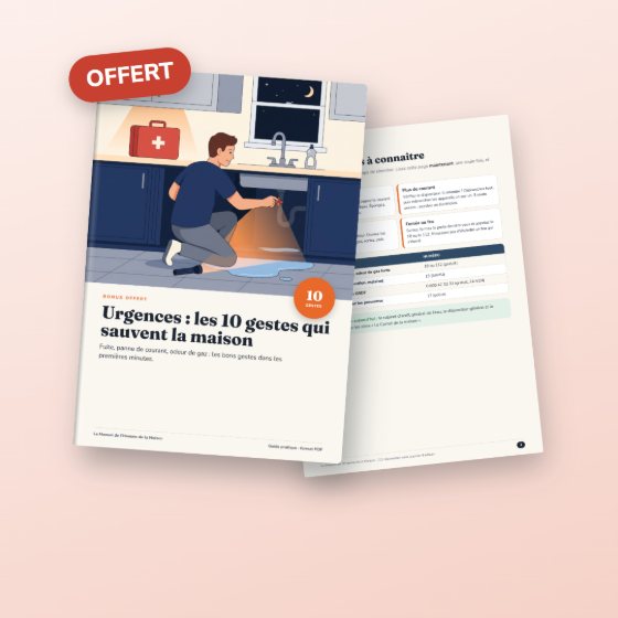 Bonus 2 : Urgences, les gestes qui sauvent la maison